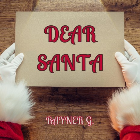 Dear Santa | Boomplay Music
