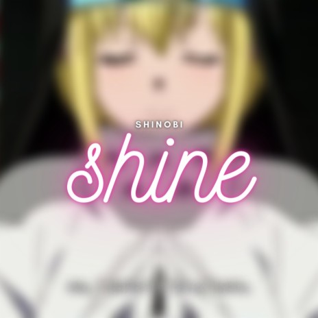 Shine | Boomplay Music