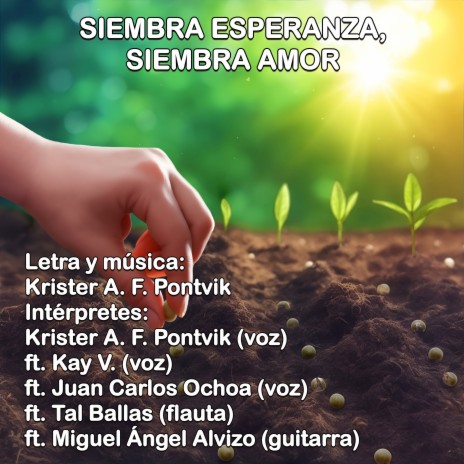 SIEMBRA ESPERANZA, SIEMBRA AMOR | Boomplay Music