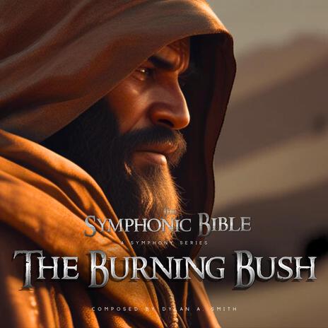 The Burning Bush | Boomplay Music