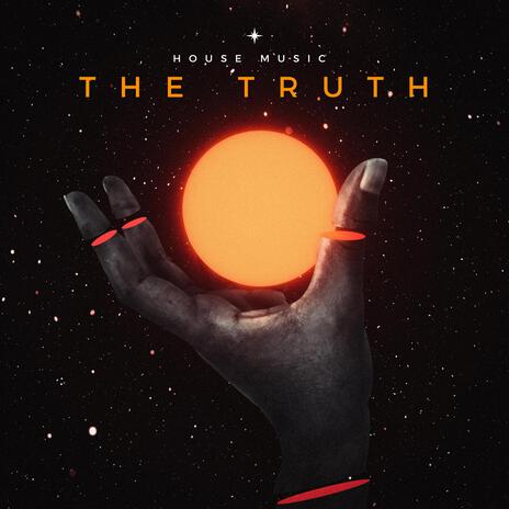 The Truth | Boomplay Music