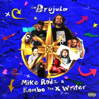 Brújula ft. Kombo the X Writer, BRUJUBOYZ! & Arliana lyrics | Boomplay Music