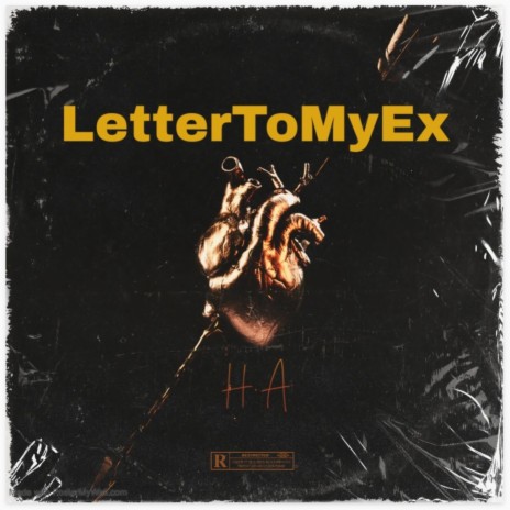 LetterToMyEx | Boomplay Music