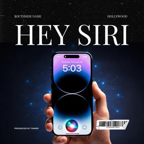 Hey siri | Boomplay Music