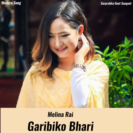 Garibiko Bhari | Boomplay Music