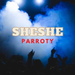 Sheshe lyrics | Boomplay Music