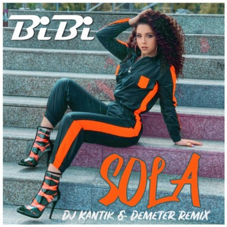 Sola (DJ Kantik & Demeter Remix) | Boomplay Music