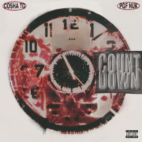 Countdown ft. PGF Nuk | Boomplay Music