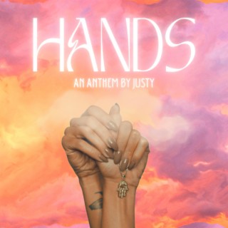 Hands lyrics | Boomplay Music