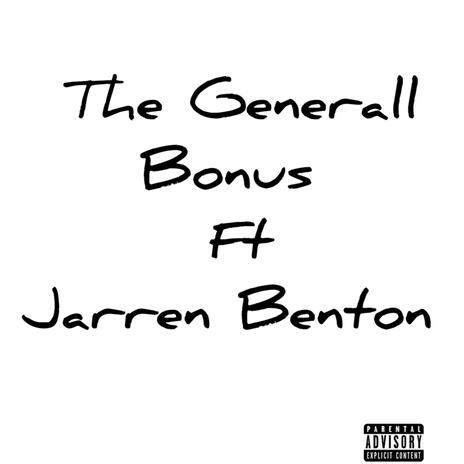 Bonus ft. Jarren Benton