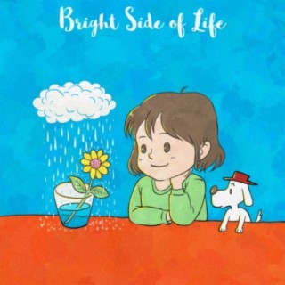 Bright Side of Life