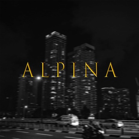 Alpina | Boomplay Music