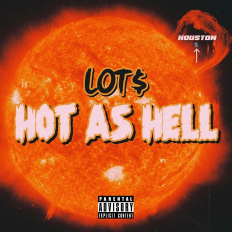 Hot As Hell | Boomplay Music