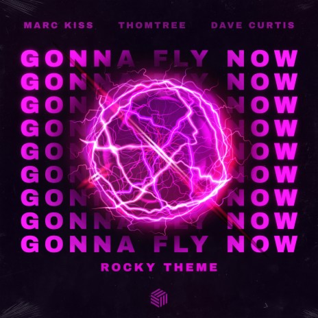 Gonna Fly Now (Rocky Theme) ft. ThomTree & Dave Curtis | Boomplay Music