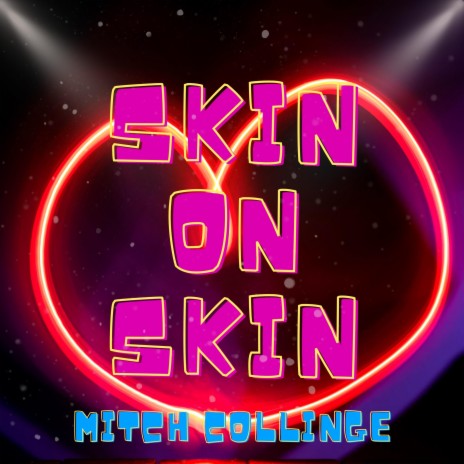 Skin On Skin | Boomplay Music