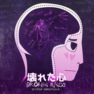 Broken Minds (Original Videogame Soundtrack)