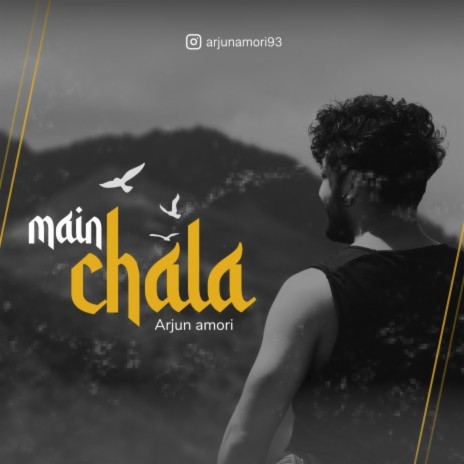 Main Chala | Boomplay Music