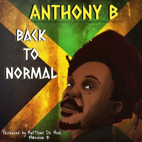 Back To Normal ft. Massive B | Boomplay Music