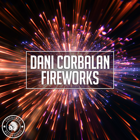 Fireworks | Boomplay Music