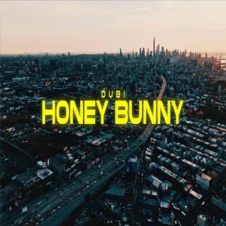 honey bunny | Boomplay Music