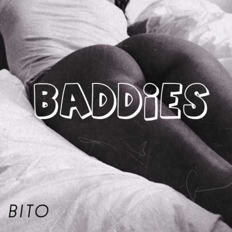 Baddies | Boomplay Music