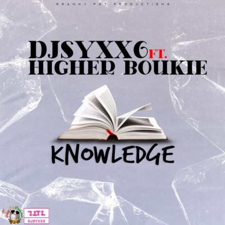 Knowledge ft. Higher Boukie | Boomplay Music