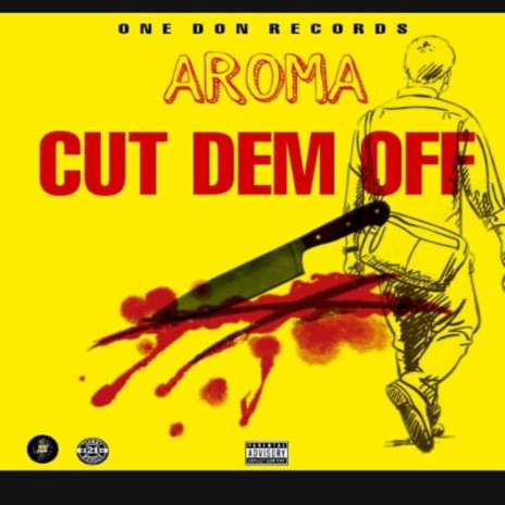 Cut Dem Off | Boomplay Music
