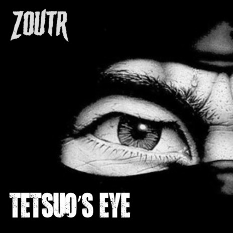 Tetsuo's Eye