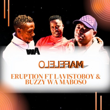 Wa mafelelo (Radio Edit) ft. Lavistoboy & Buzzy Wa Maboso | Boomplay Music