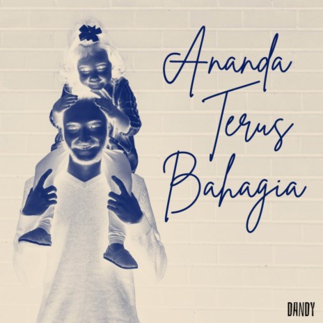 Ananda Terus Bahagia | Boomplay Music