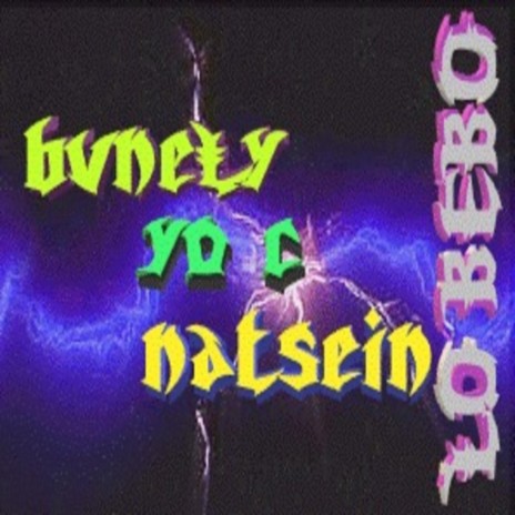Yo C ft. Natsein | Boomplay Music