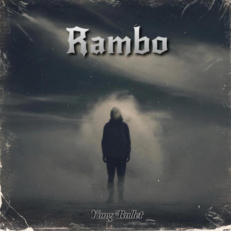 Rambo | Boomplay Music