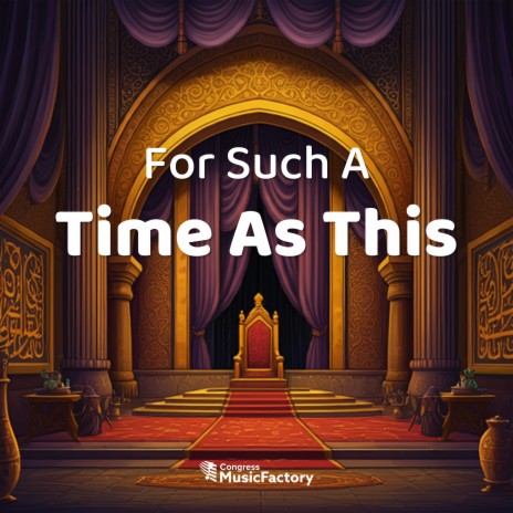 For Such a Time as This | Boomplay Music