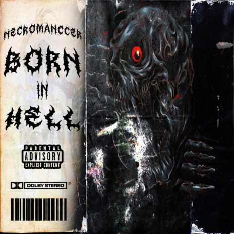 Born In Hell | Boomplay Music