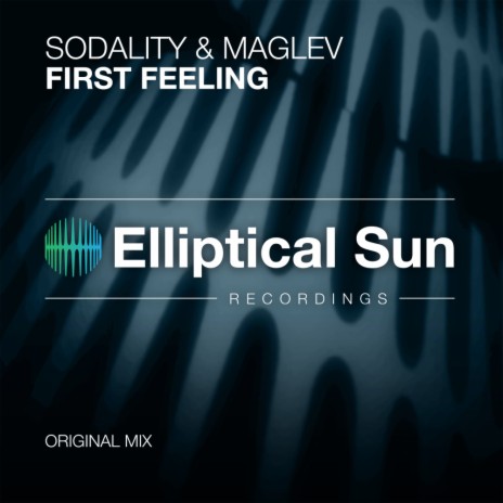 First Feeling (Extended Mix) ft. Maglev | Boomplay Music