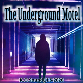 The Underground Motel