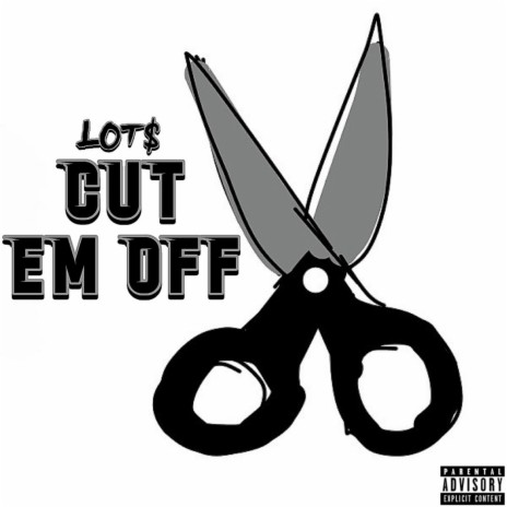 Cut Em Off