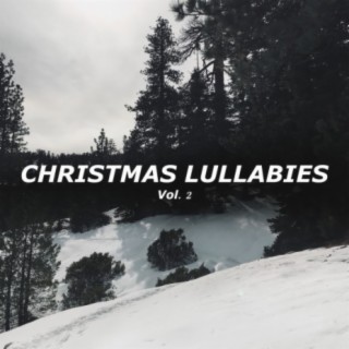 Christmas Lullabies Vol. 2
