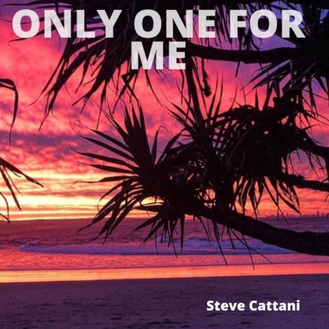 Only One For Me | Boomplay Music