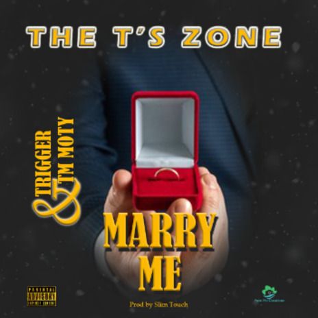 Marry me(TRIGGER & TM MOTY) | Boomplay Music