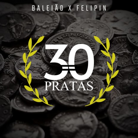30 Pratas ft. Felipin