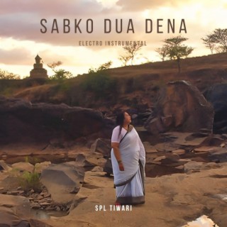 Sabko Dua Dena (Electro Instrumental)