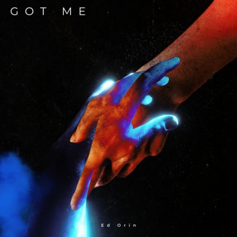 Got Me | Boomplay Music