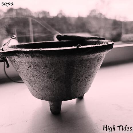 High Tides | Boomplay Music