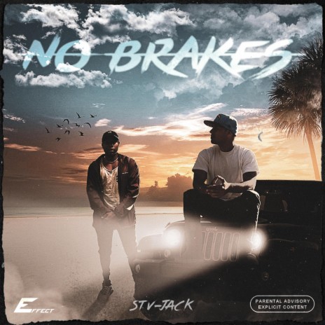 No Brakes ft. Stevie XO