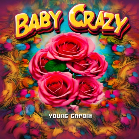 Baby Crazy | Boomplay Music