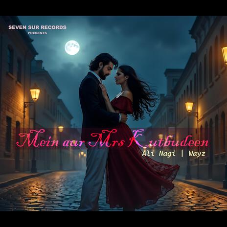 Mein Aur Mrs Qutbudeen | Boomplay Music