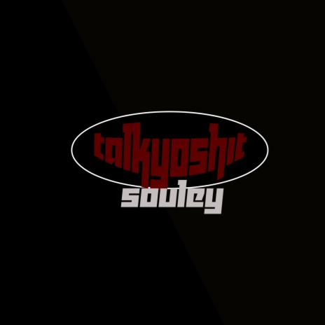 Talkyoshit | Boomplay Music