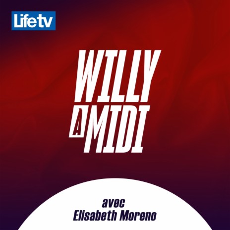 Willy à midi avec elisabeth moreno, pt. 20 | Boomplay Music