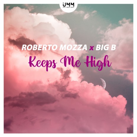 Keeps Me High ft. Big B | Boomplay Music